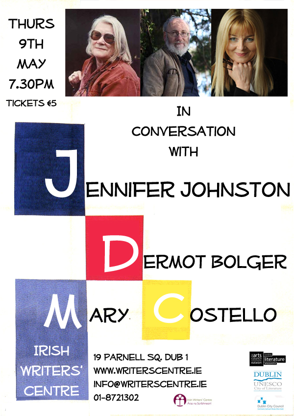 Jennifer Johnston, Dermot Bolger & Mary Costello In Conversation