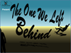 The One We Left Behind - A Play by Daniel Seery